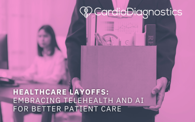 Healthcare Layoffs: Embracing Telehealth and AI for Better Patient Care